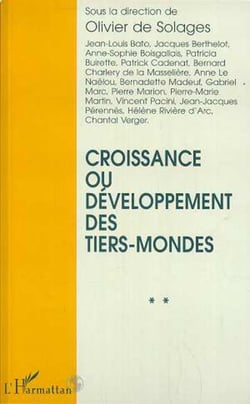 Croissance ou Développement des Tiers-Mondes