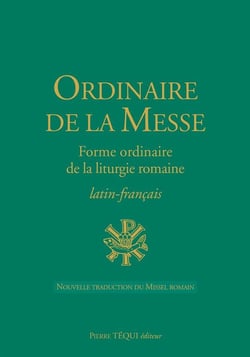 Ordinaire de la messe - forme ordinaire de la liturgie romaine
