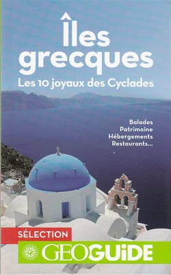 Iles grecques - les 10 joyaux des cyclades