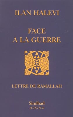 Face à la guerre - lettre de Ramallah
