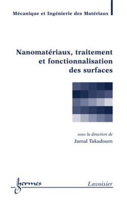 Nanomatériaux, traitement et fonctionnalisation des surfaces