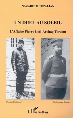 Un duel au soleil - l'affaire pierre loti - archage torcom