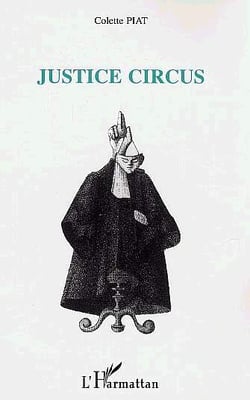 Justice circus
