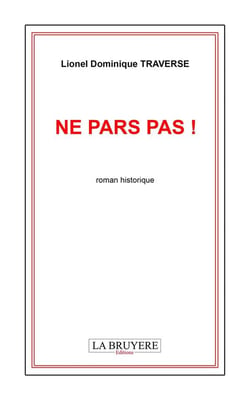 Ne pars pas !