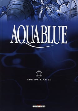 Aquablue Tome 11 : la forteresse de sable - édition limitée