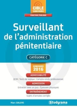 Surveillant de l'administration penitentiaire - concours 2016