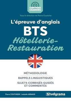L'épreuve d'anglais BTS - hôtellerie-restauration
