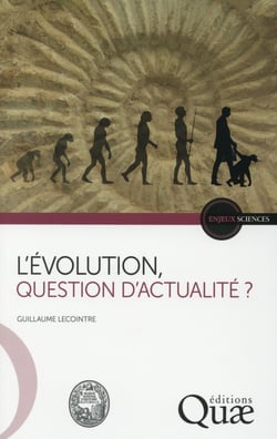 L'évolution - question d'actualité?