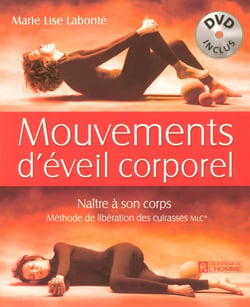 Mouvements d'éveil corporel - naître à son corps