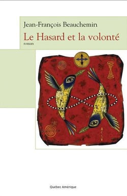 Le hasard et la volonté