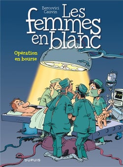 Les femmes en blanc Tome 26 : opération en bourse
