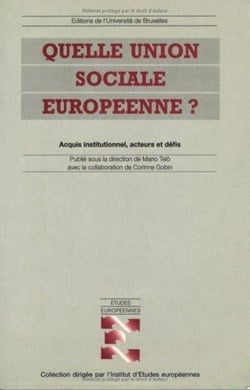 Quelle union sociale européenne ?