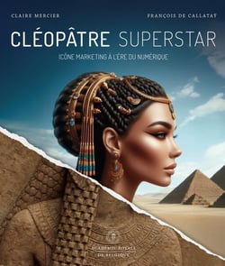 Cléopâtre Superstar : Icône marketing à l'ère du numérique