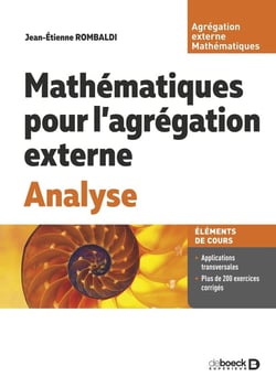 Mathématiques pour l'agrégation externe. Analyse : Cours, exercices et problèmes corrigés