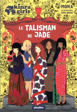 Kinra girls Hors-Série : le talisman de jade