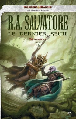 Les Royaumes Oubliés - Neverwinter Tome 4 : le dernier seuil