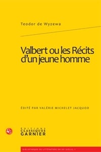 Valbert ou les récits d'un jeune homme