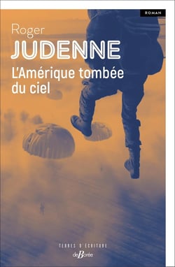 L'Amérique tombée du ciel