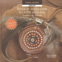 Bijoux et accessoires en pâte polymère - autour du monde