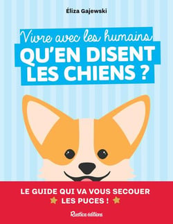 Vivre avec les humains, qu'en disent les chiens ?