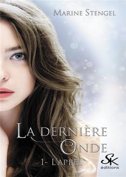 La dernière onde Tome 1 : l'appel