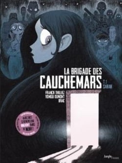 La Brigade des Cauchemars Tome 1 : Sarah - édition collector