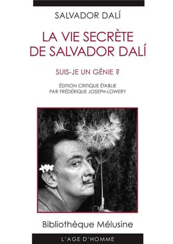 La vie secrète de Salvador Dalí - suis-je un génie ?