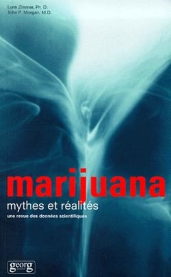Marijuana, mythes et réalités - une revue des données scientifiques