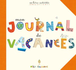 Mon journal de vacances - un livre-activités