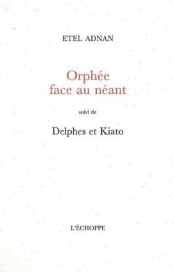 Orphée face au néant - Delphes et Kiato