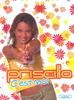 Priscilla, c'est moi - mon album intime
