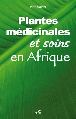 Les plantes médicinales et soins en Afrique - manuel d'utilisation