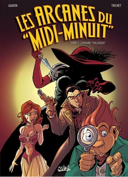 Les Arcanes du Midi-Minuit T03 - L'Affaire Collossos