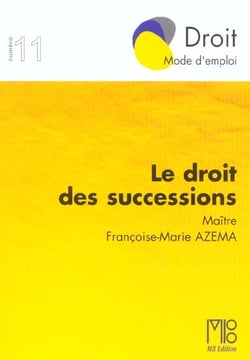Droit des successions (le)