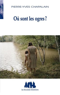 Où sont les ogres ?