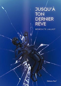 Jusqu'a ton dernier rêve