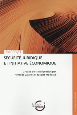 Sécurité juridique et initiative économique - rapport