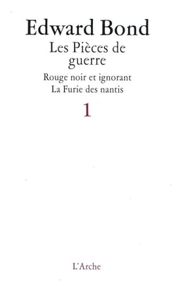 Pièces de guerre Tome 1 - rouge, noir et ignorant - pièces de guerre Tome 2 - la furie des nantis