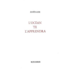 L ocean te l apprendra
