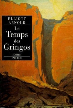 Le temps des gringos