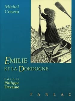 Emilie et la dordogne