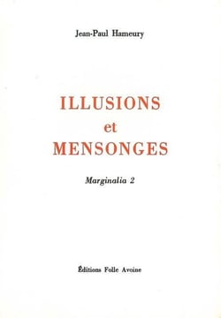 Marginalia Tome 2 - illusions et mensonges