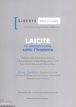REVUE LIBERTE POLITIQUE Tome 24 : laïcité, la démocratie sans l'homme