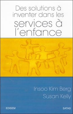 Des solutions a inventer dans les services a l'enfance