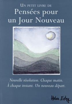 Pensées pour un jour nouveau