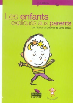 Les Enfants Expliques Aux Parents