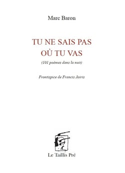 Tu ne sais pas où tu vas