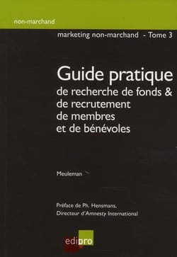 guide pratique de recherche de fonds et de recrutement de membres et de bénévole