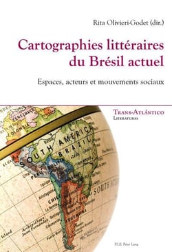Cartographies littéraires du Brésil actuel : Espaces, acteurs et mouvements sociaux