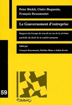 Le gouvernement d'entreprise - rapport du groupe de travail en vue de la révision partielle du droit de la société anonyme